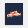 I Hate Everything Rainbow-None-Stretched-Canvas-Melonseta