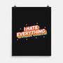 I Hate Everything Rainbow-None-Matte-Poster-Melonseta