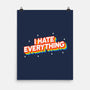 I Hate Everything Rainbow-None-Matte-Poster-Melonseta