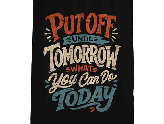 Do Tomorrow