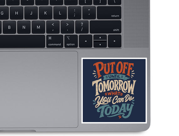 Do Tomorrow