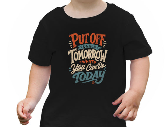 Do Tomorrow