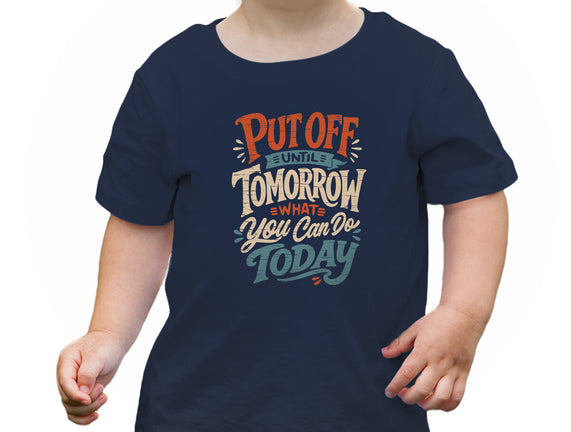 Do Tomorrow