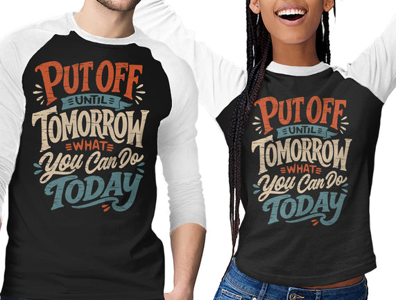 Do Tomorrow
