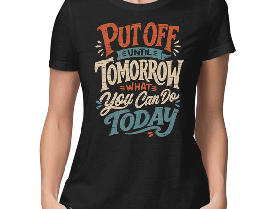 Do Tomorrow