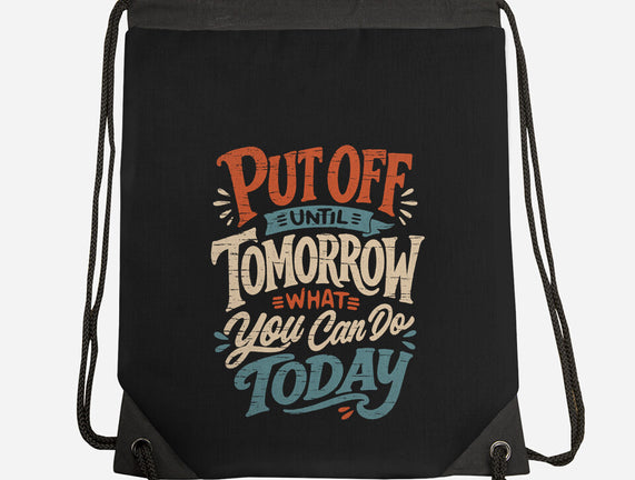 Do Tomorrow