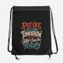 Do Tomorrow-None-Drawstring-Bag-Popnotic
