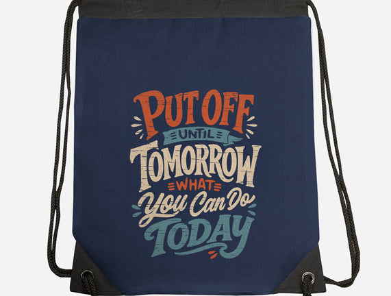 Do Tomorrow