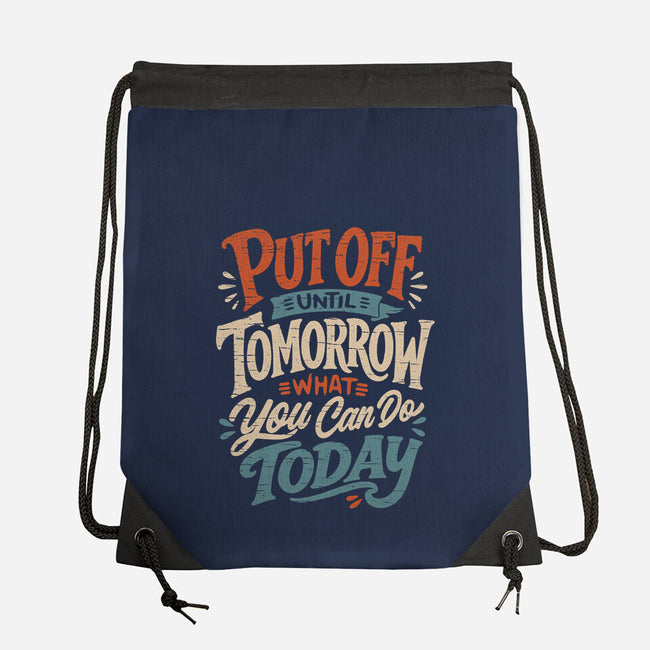 Do Tomorrow-None-Drawstring-Bag-Popnotic