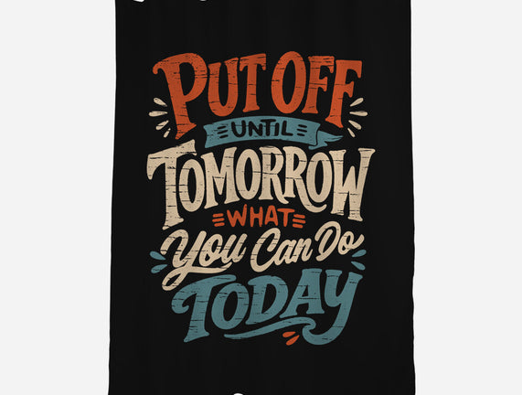 Do Tomorrow