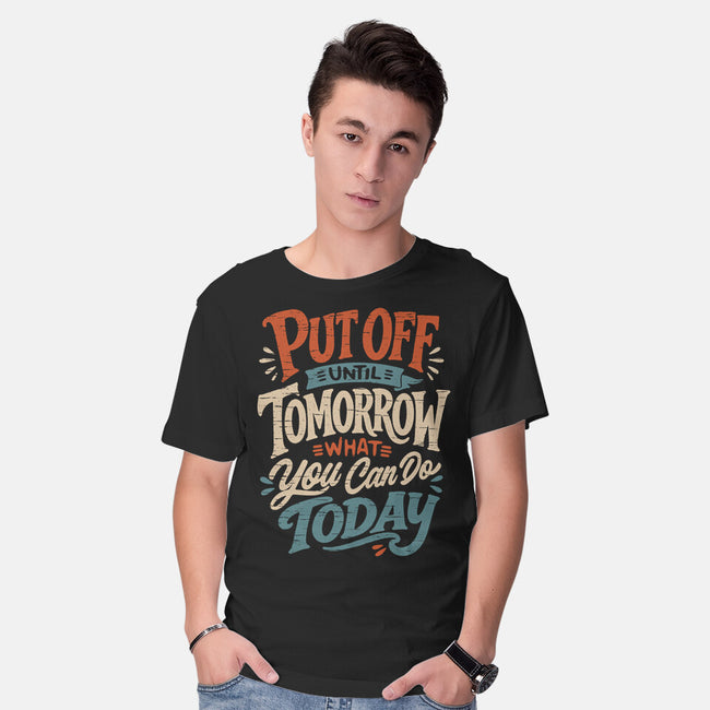 Do Tomorrow-Mens-Basic-Tee-Popnotic