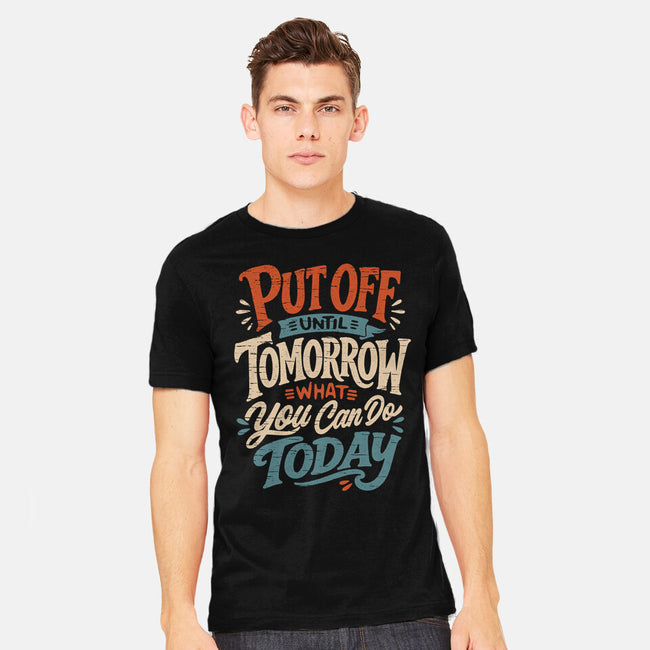 Do Tomorrow-Mens-Heavyweight-Tee-Popnotic