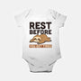 Rest Before You Get Tired-Baby-Basic-Onesie-Popnotic
