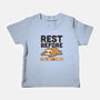 Rest Before You Get Tired-Baby-Basic-Tee-Popnotic