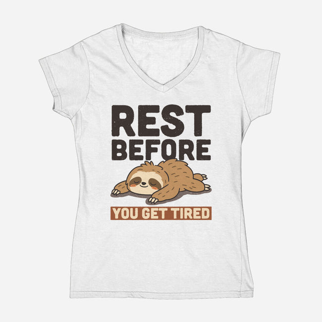 Rest Before You Get Tired-Womens-V-Neck-Tee-Popnotic