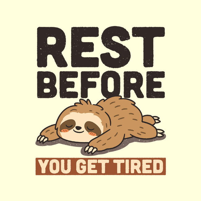 Rest Before You Get Tired-None-Drawstring-Bag-Popnotic