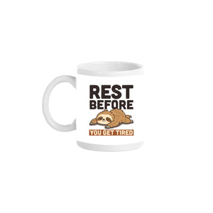 Rest Before You Get Tired