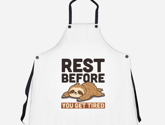 Rest Before You Get Tired
