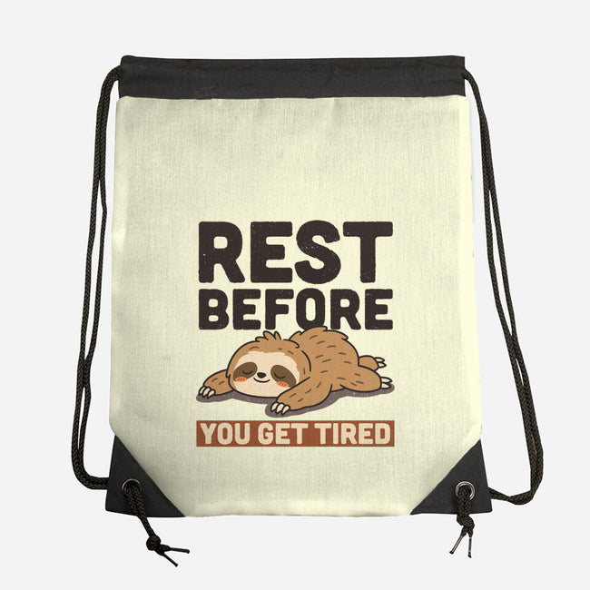 Rest Before You Get Tired-None-Drawstring-Bag-Popnotic