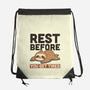 Rest Before You Get Tired-None-Drawstring-Bag-Popnotic