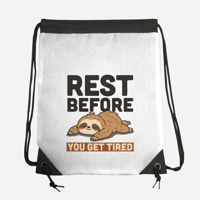 Rest Before You Get Tired-None-Drawstring-Bag-Popnotic