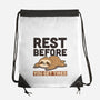 Rest Before You Get Tired-None-Drawstring-Bag-Popnotic
