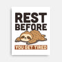Rest Before You Get Tired-None-Stretched-Canvas-Popnotic
