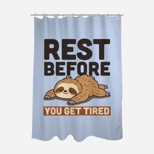 Rest Before You Get Tired-None-Polyester-Shower Curtain-Popnotic