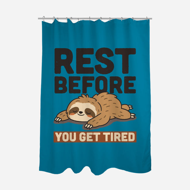 Rest Before You Get Tired-None-Polyester-Shower Curtain-Popnotic