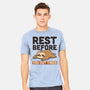 Rest Before You Get Tired-Mens-Heavyweight-Tee-Popnotic