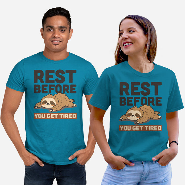 Rest Before You Get Tired-Unisex-Basic-Tee-Popnotic