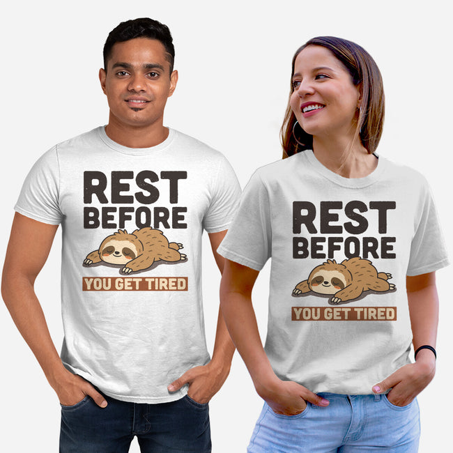 Rest Before You Get Tired-Unisex-Basic-Tee-Popnotic