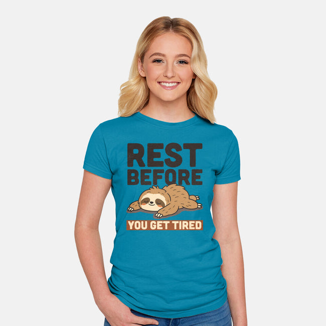 Rest Before You Get Tired-Womens-Fitted-Tee-Popnotic