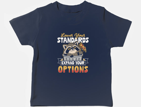 Lower Your Standards