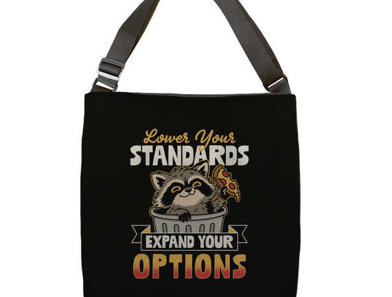 Lower Your Standards
