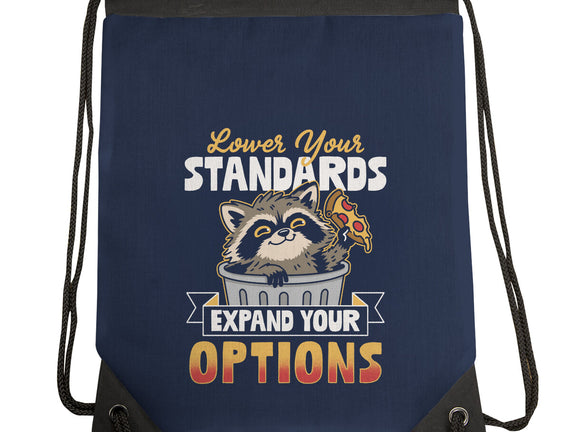 Lower Your Standards