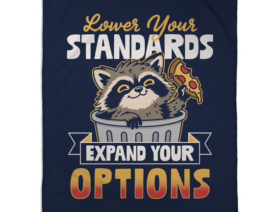 Lower Your Standards