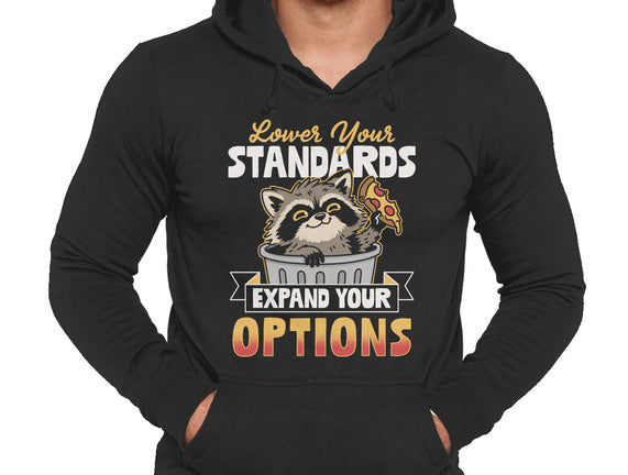 Lower Your Standards