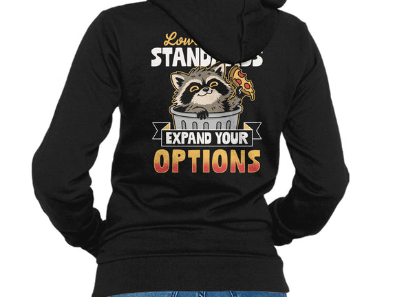 Lower Your Standards