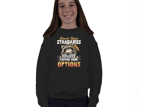 Lower Your Standards
