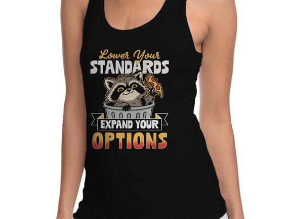 Lower Your Standards