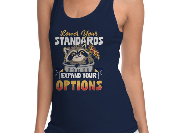 Lower Your Standards