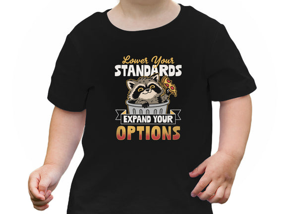 Lower Your Standards