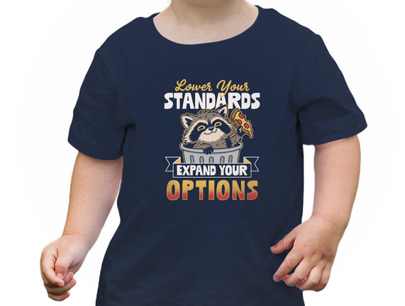 Lower Your Standards