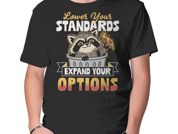 Lower Your Standards