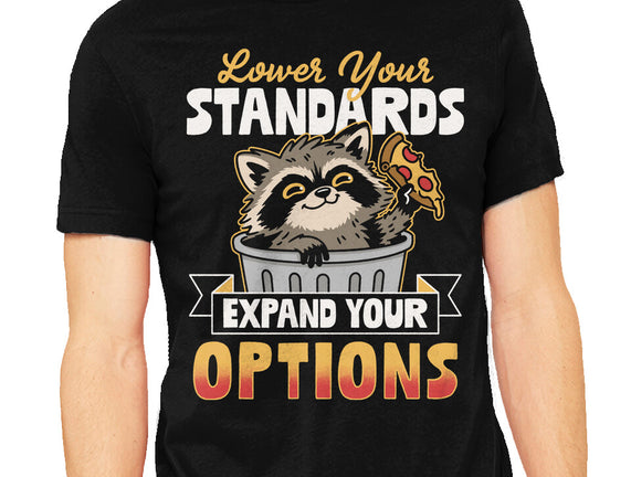 Lower Your Standards