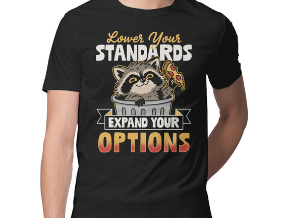Lower Your Standards