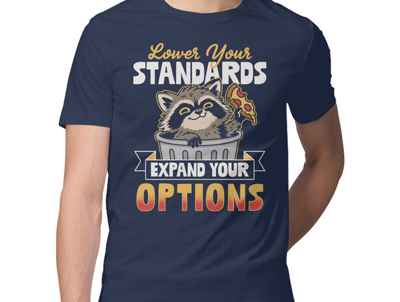 Lower Your Standards