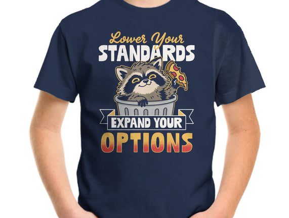 Lower Your Standards