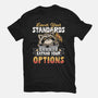 Lower Your Standards-Mens-Basic-Tee-Popnotic